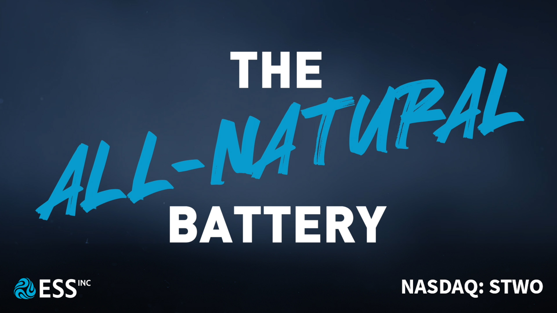 Ess all-natural battery video screen Ess all-natural battery video screen